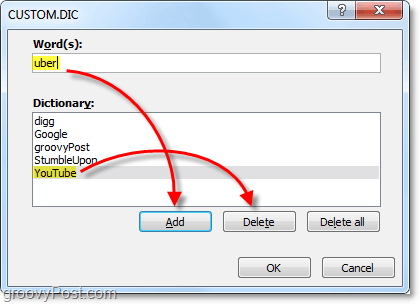 إضافة أو إزالة الكلمات من ملف القاموس المخصص لـ Office 2010