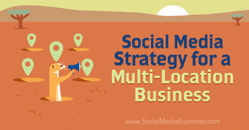 استراتيجية التسويق عبر وسائل التواصل الاجتماعي لأعمال متعددة المواقع بقلم جويل نومداركهام على وسائل التواصل الاجتماعي الممتحن.