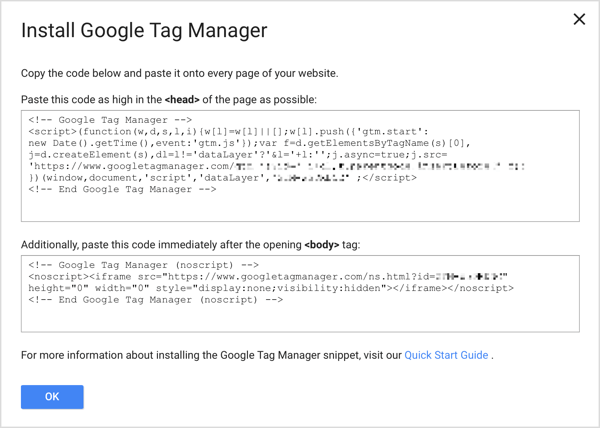 أضف مقتطفين من رموز Google Tag Manager إلى كل صفحة على موقع الويب الخاص بك لإكمال عملية الإعداد.