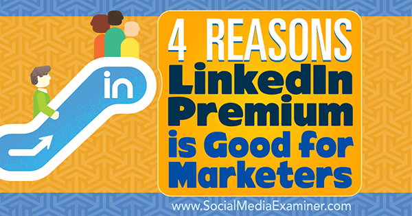 التسويق باستخدام LinkedIn Premium
