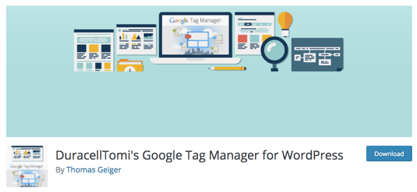 يوصي كريس ببرنامج DuracellTomi's Google Tag Manager لمكوِّن WordPress الإضافي.