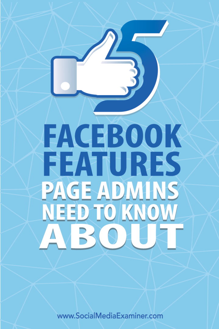 خمس ميزات الفيسبوك لمشرفي الصفحة