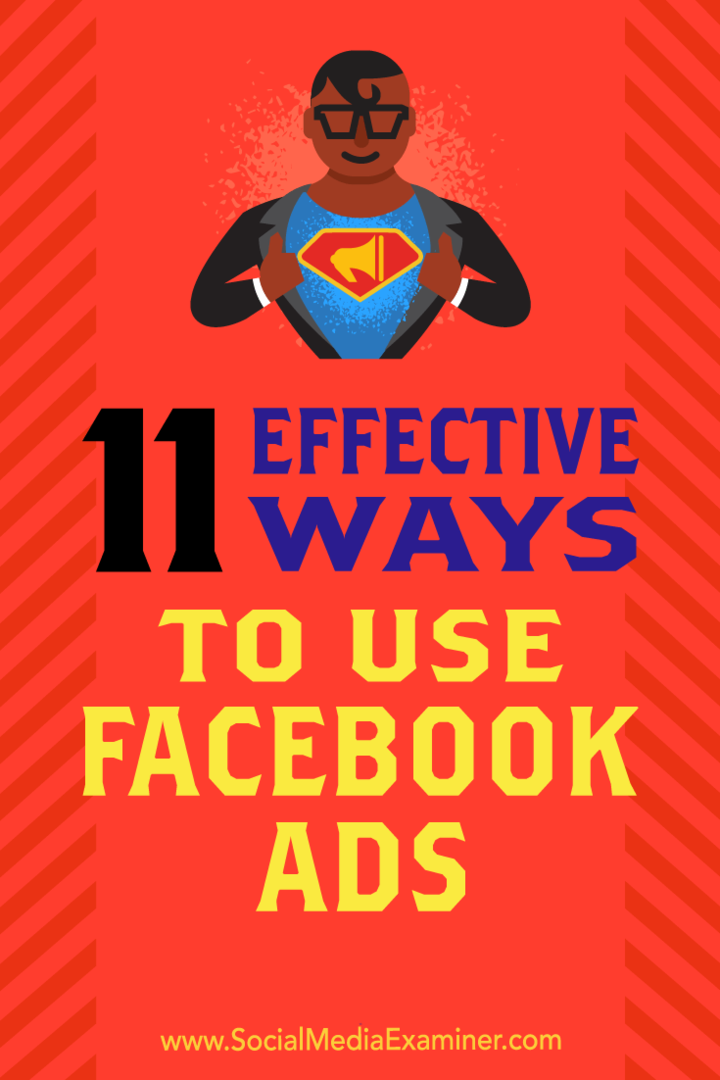 11 طرق فعالة لاستخدام إعلانات Facebook بواسطة Charlie Lawrance على ممتحن وسائل التواصل الاجتماعي.