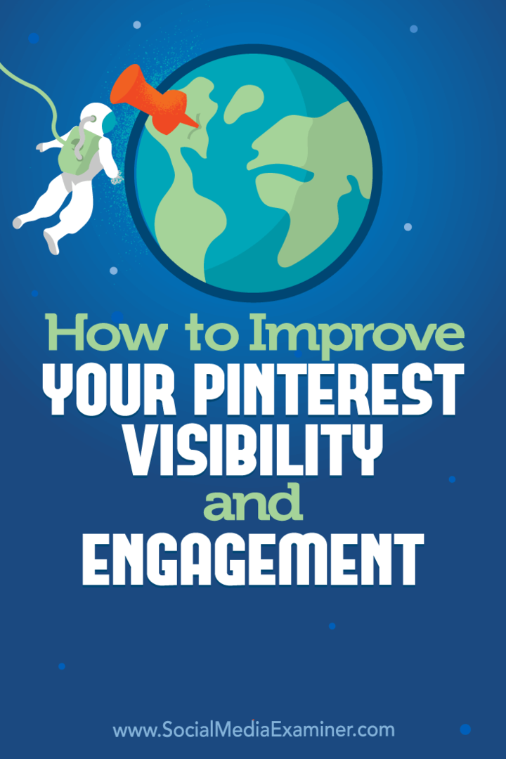 كيفية تحسين رؤية Pinterest ومشاركتك بواسطة Mitt Ray على ممتحن الوسائط الاجتماعية.