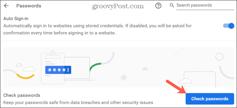 إعدادات الملء التلقائي ، تحقق من كلمات المرور في Chrome