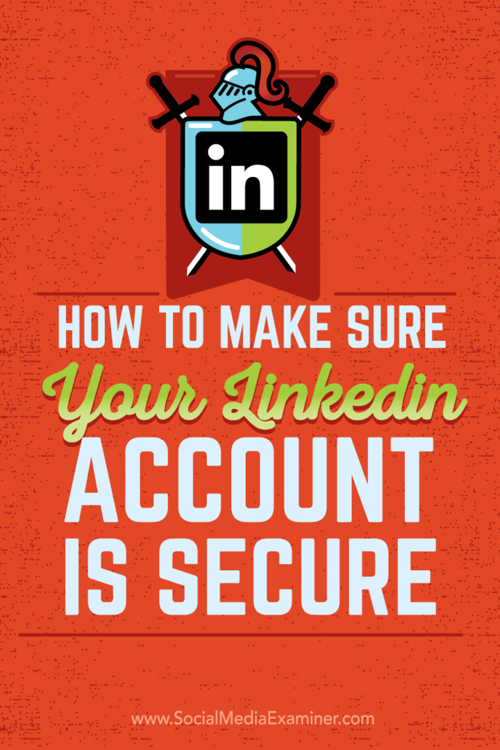 كيف تتأكد من أن حسابك على LinkedIn آمن: ممتحن وسائل التواصل الاجتماعي