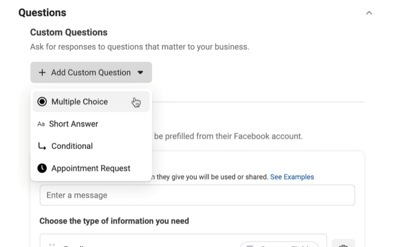 تنشئ إعلانات Facebook Lead خيار نموذج عميل محتمل جديد لإضافة قائمة أسئلة مخصصة مع خيارات للاختيار من متعدد أو إجابة قصيرة أو طلب مشروط أو موعد