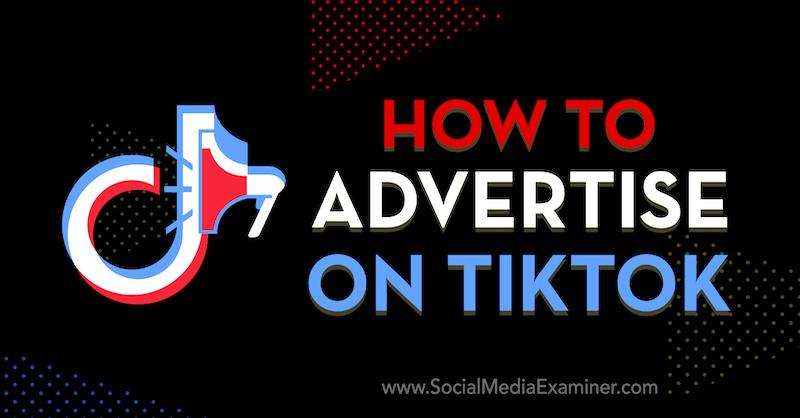 كيفية الإعلان على TikTok بواسطة Vrinda Singh على وسائل التواصل الاجتماعي الممتحن.