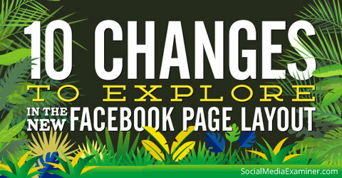 تغييرات تخطيط الفيسبوك الجديدة