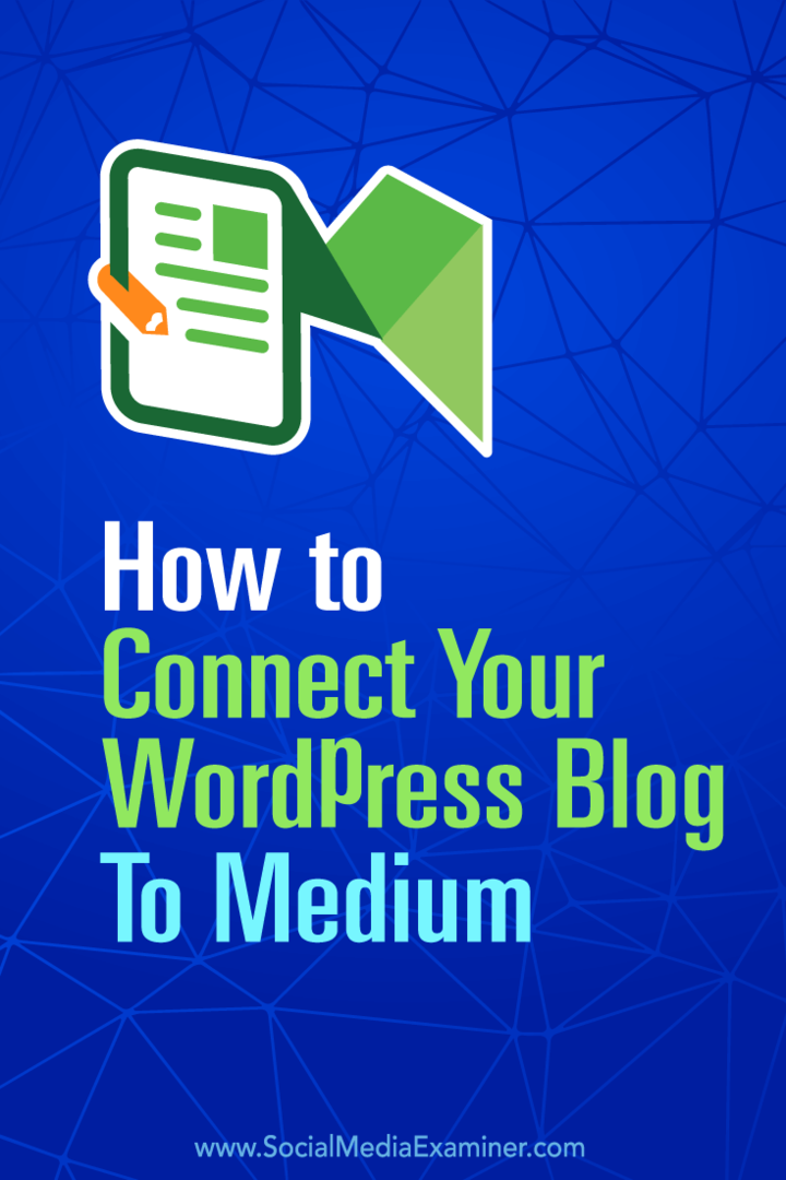 نصائح حول كيفية نشر منشورات مدونة Wordpress الخاصة بك تلقائيًا على Medium.