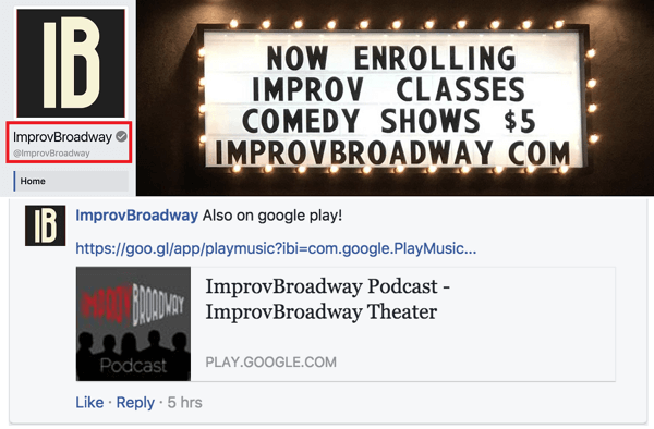لاحظ أن صفحة ImprovBroadway على Facebook بها علامة اختيار رمادية بجوار اسمها في الأعلى ؛ ومع ذلك ، لا يظهر بجانب الاسم في المنشورات أو التعليقات.