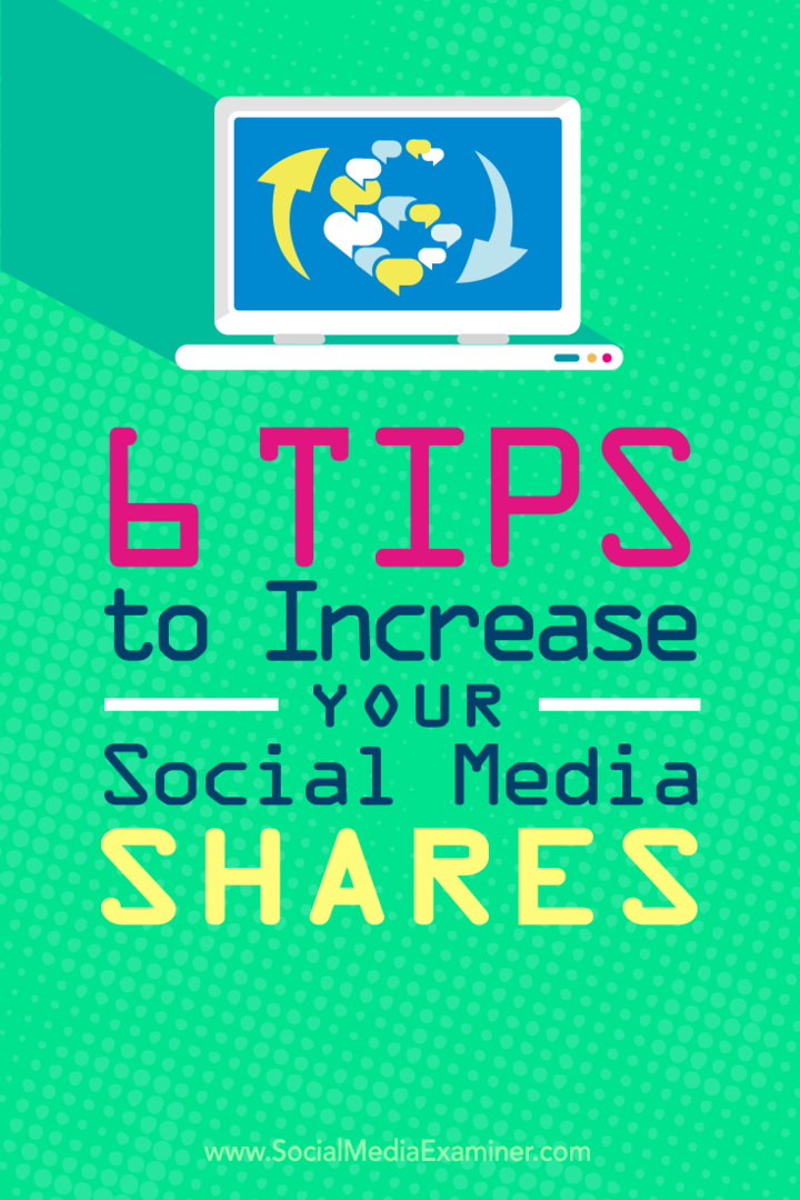 6 نصائح لزيادة مشاركات وسائل التواصل الاجتماعي الخاصة بك: ممتحن وسائل التواصل الاجتماعي