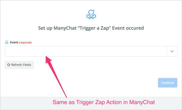 حدد إجراء Trigger Zap الذي أنشأته في تدفق ManyChat.