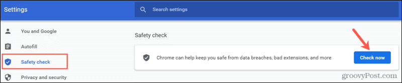 قم بإجراء فحص الأمان في Chrome