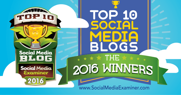 2016 أفضل عشرة مسابقة لمدونات الوسائط الاجتماعية