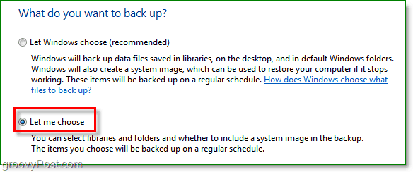 Windows 7 Backup - اختر المجلدات التي تريد نسخها احتياطيًا