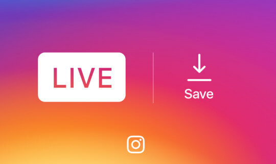 ينشر Instagram القدرة على حفظ الفيديو المباشر على الهاتف بمجرد انتهاء البث.