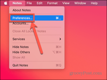 حدد التفضيلات في Notes على Mac