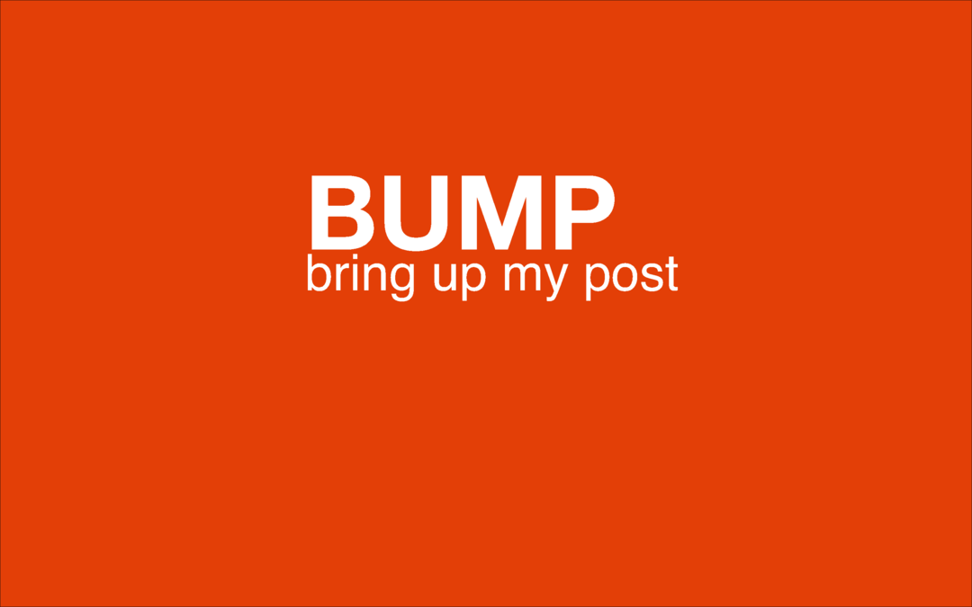 ماذا تعني الإنترنت العامية BUMP وكيف يجب أن أستخدمها؟