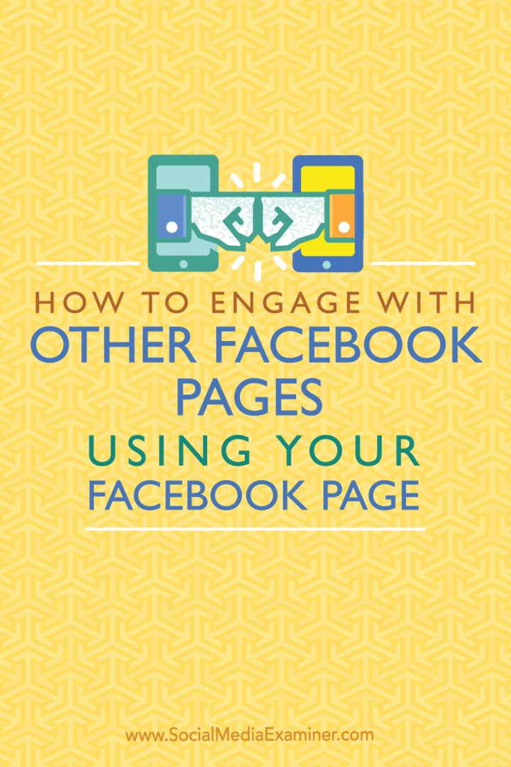 كيفية التعامل مع صفحات Facebook الأخرى باستخدام صفحتك على Facebook: ممتحن الوسائط الاجتماعية
