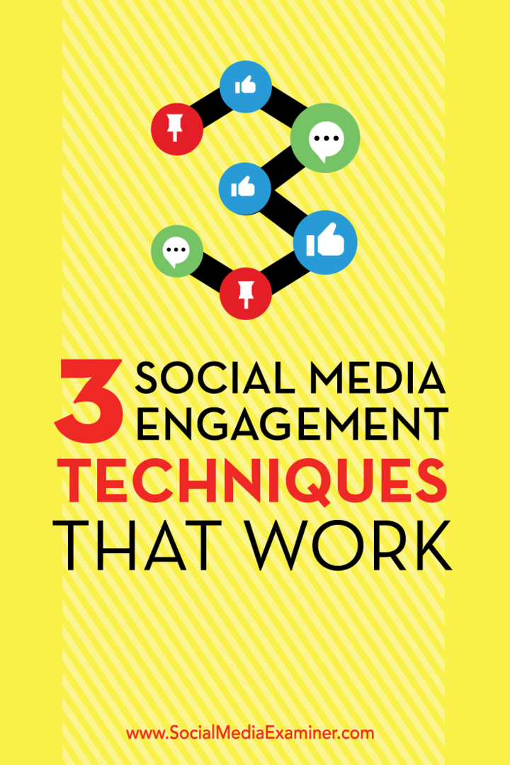 3 تقنيات المشاركة في وسائل التواصل الاجتماعي التي تعمل: ممتحن وسائل التواصل الاجتماعي