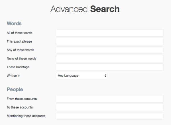أدخل مصطلحات البحث في Twitter Advanced Search.