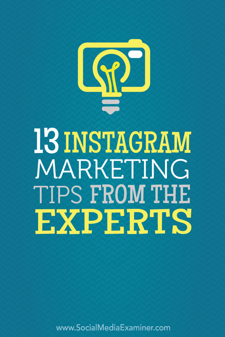 13 نصيحة لتسويق Instagram من الخبراء: ممتحن وسائل التواصل الاجتماعي