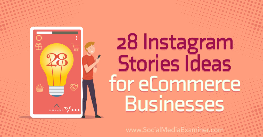 28 فكرة قصص Instagram لأعمال التجارة الإلكترونية على ممتحن وسائل التواصل الاجتماعي.