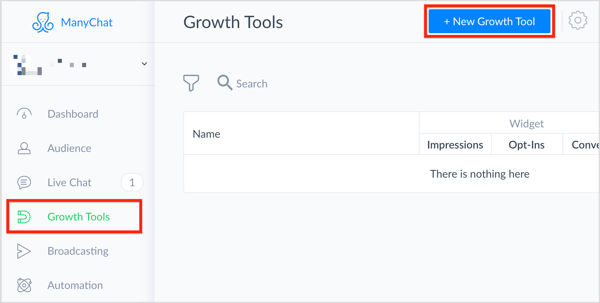 في ManyChat ، حدد Growth Tools على اليسار وانقر فوق الزر + New Growth Tool في أعلى اليمين.