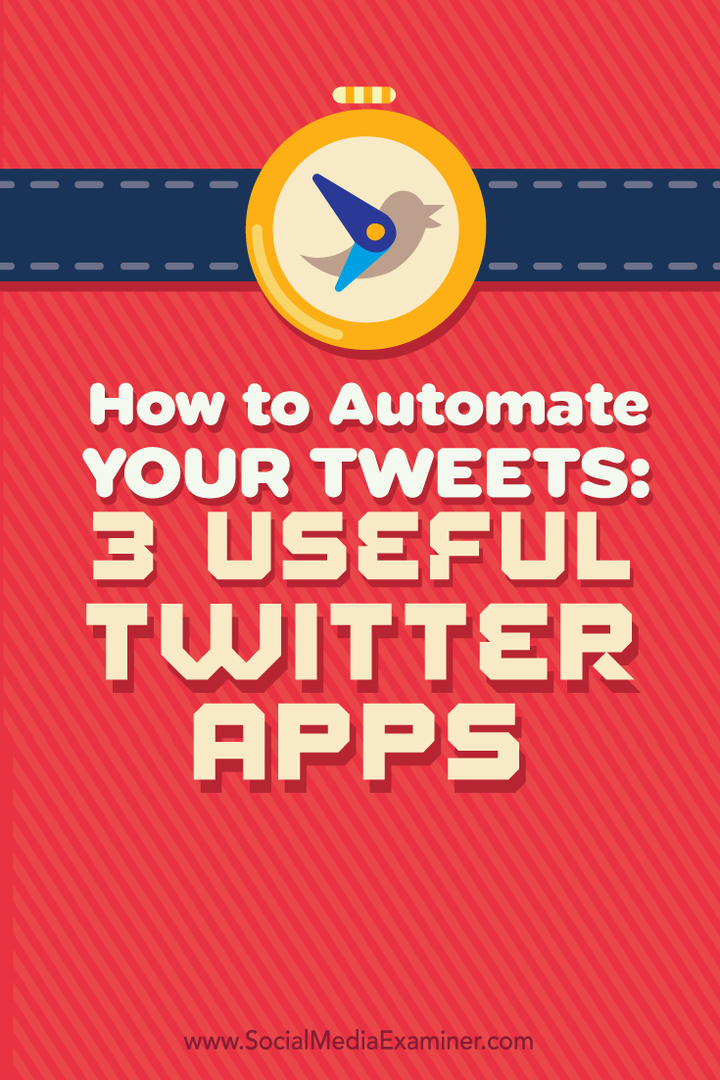 كيفية أتمتة تغريداتك: 3 تطبيقات مفيدة لتويتر: فاحص وسائل التواصل الاجتماعي