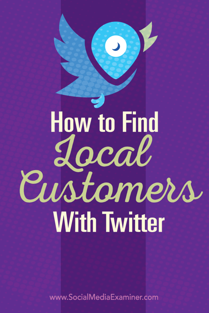 كيفية العثور على عملاء محليين عبر تويتر