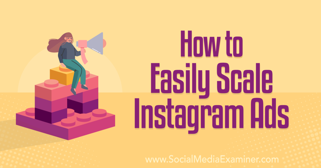 كيفية قياس بسهولة Instagram Ads-Social Media Examiner