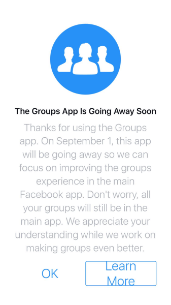 سيتوقف Facebook عن تطبيق المجموعات لنظامي التشغيل iOS و Android بعد 1 سبتمبر 2017.
