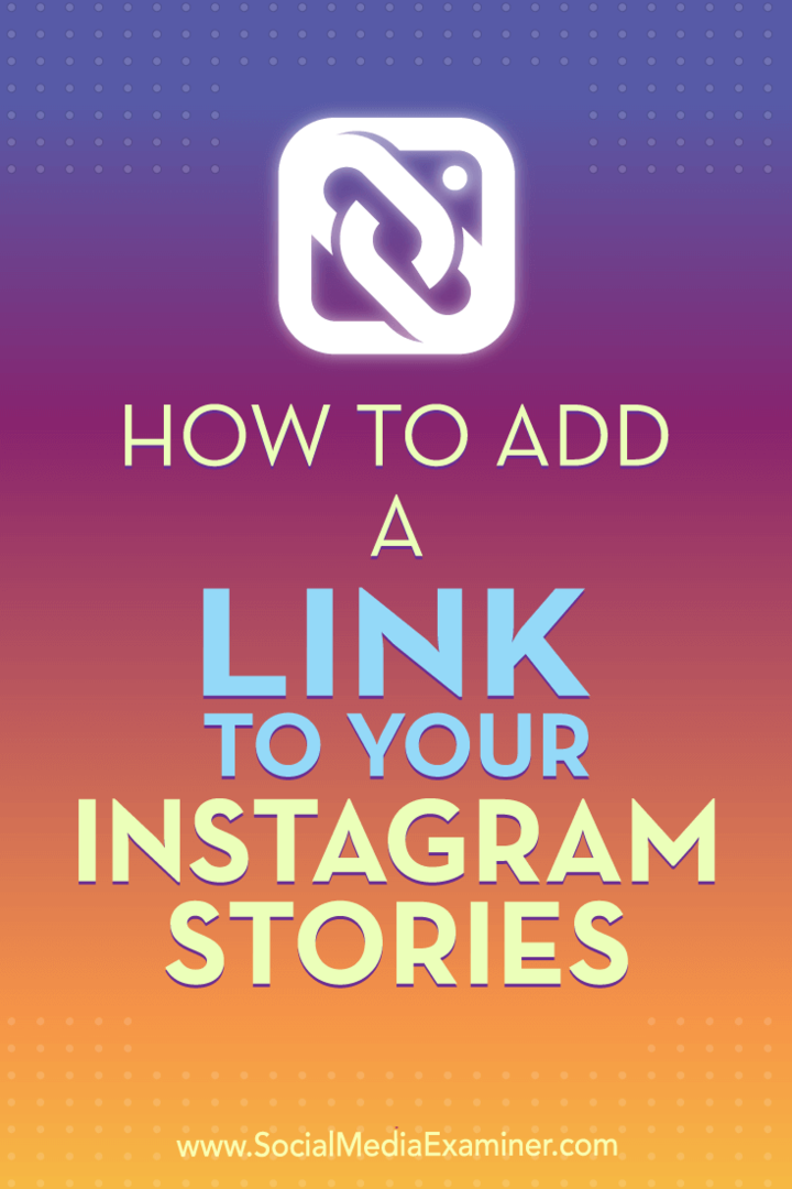 كيفية إضافة رابط إلى قصص Instagram الخاصة بك: ممتحن الوسائط الاجتماعية