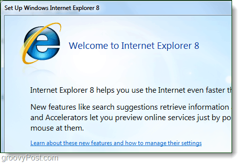 مرحبًا بك في Internet Explorer 8