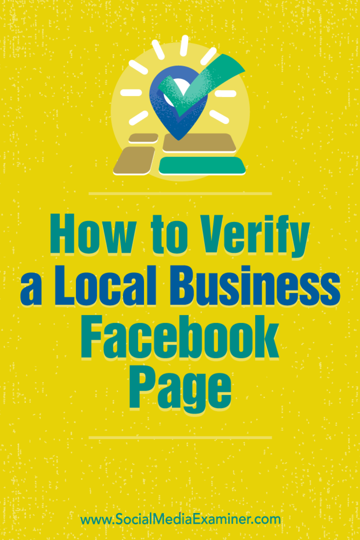 كيفية التحقق من صفحة Facebook لنشاط تجاري محلي بواسطة Dennis Yu على وسائل التواصل الاجتماعي الممتحن.