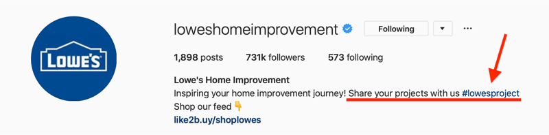 Lowes Home Improvement يعرض السيرة الذاتية لـ Instagram علامة التصنيف للمحتوى الذي ينشئه المستخدم (UGC)