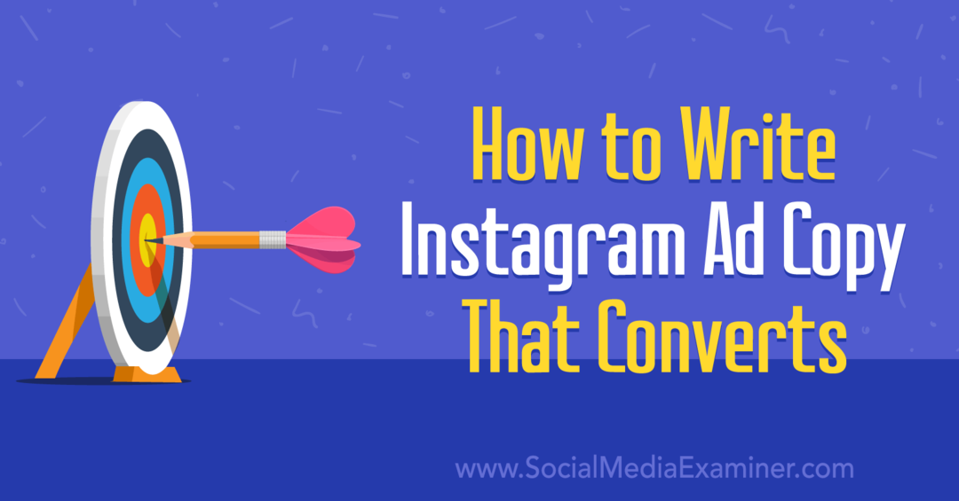 كيفية كتابة نسخة إعلانية على Instagram يتم تحويلها بواسطة Anna Sonnenberg على ممتحن وسائل التواصل الاجتماعي.