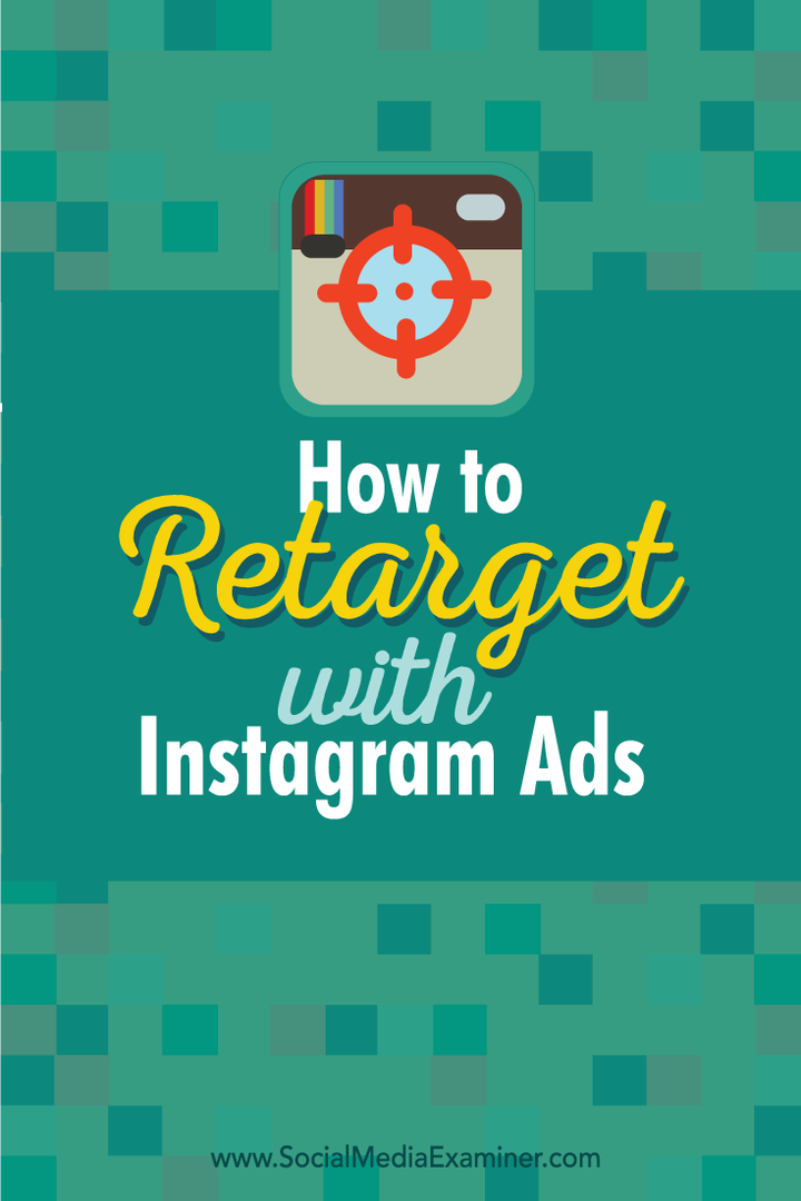 كيفية إعادة الاستهداف بإعلانات Instagram