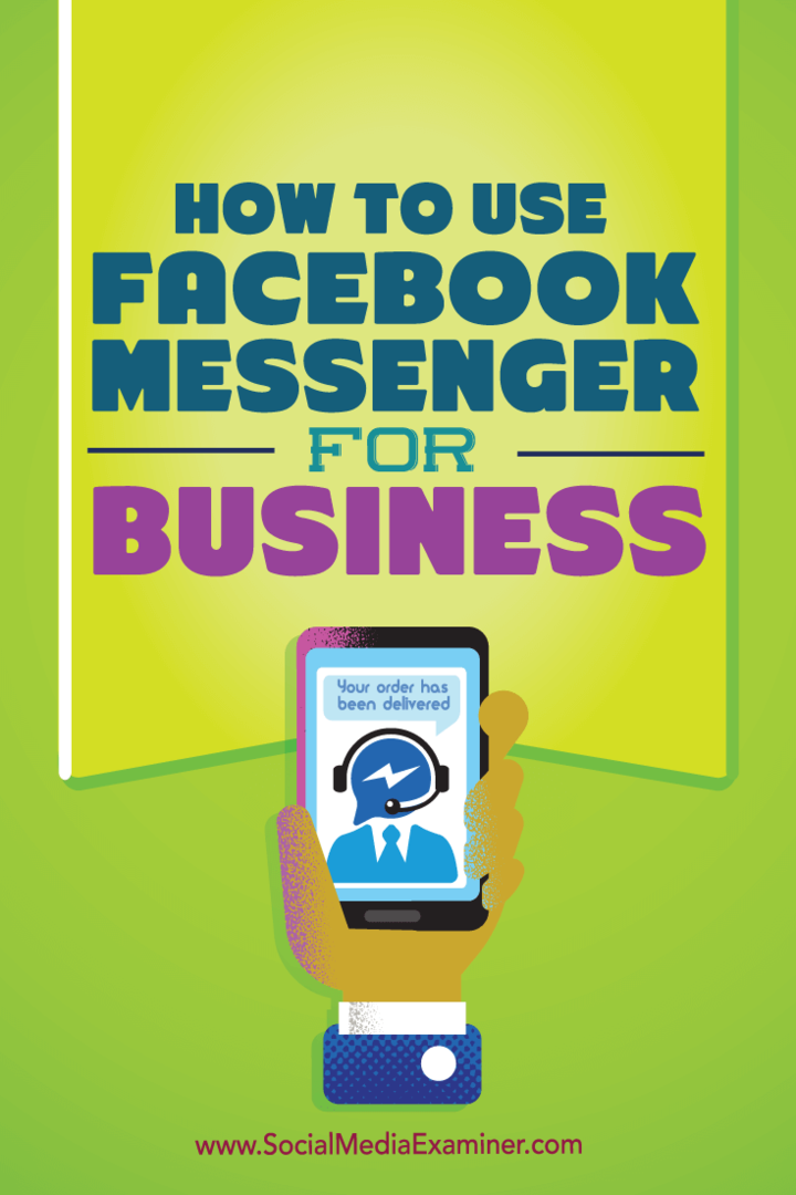 كيفية استخدام Facebook Messenger للأعمال: ممتحن وسائل التواصل الاجتماعي