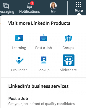 ستجد الكثير من الروابط المباشرة في قسم المزيد على LinkedIn. يمكنك أيضًا إنشاء صفحة شركة من هنا.