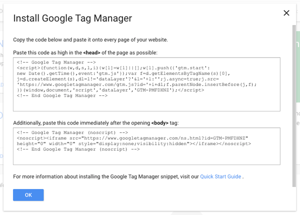 انسخ جزءًا واحدًا من برنامج إدارة العلامات على موقعك ، ثم يمكنك إضافة جميع العلامات الأخرى عبر Google Tag Manager.