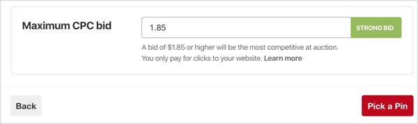 قم بتعيين الحد الأقصى لعرض تسعير الكلفة بالنقرة (CPC) لحملة Pinterest الخاصة بك.