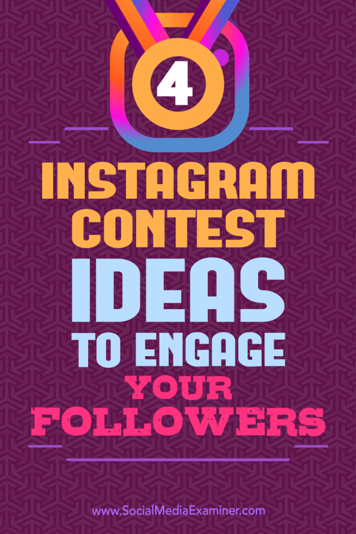 4 أفكار لمسابقة إنستغرام لإشراك متابعيك بقلم مايكل جورجيو في ممتحن وسائل التواصل الاجتماعي.