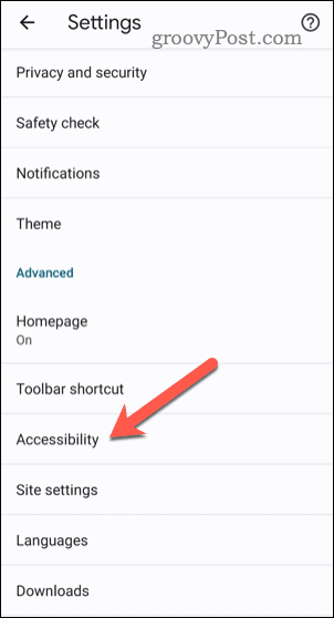 افتح إعدادات الوصول في Chrome على الهاتف المحمول
