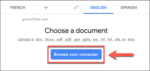 زر تصفح جهاز الكمبيوتر الخاص بك على موقع ترجمة جوجل