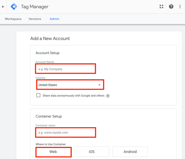 استخدم Google Tag Manager مع Facebook ، الخطوة 1 ، الإعداد لإضافة حساب Google Tag Manager جديد
