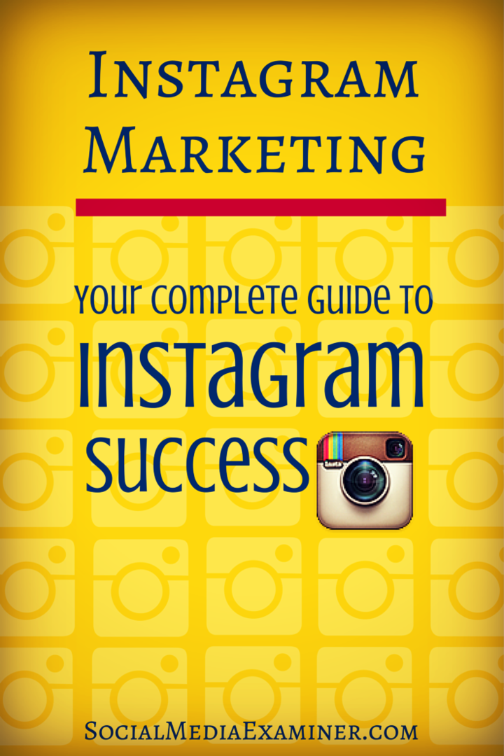 Instagram Marketing: دليلك الكامل لنجاح Instagram: ممتحن الوسائط الاجتماعية