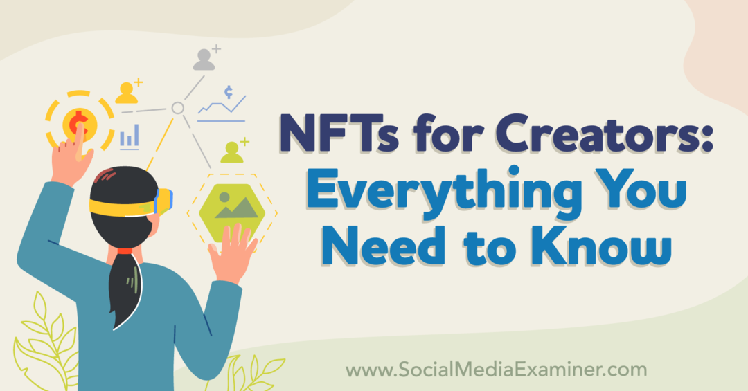 NFTs للمبدعين من خلال فاحص الوسائط الاجتماعية
