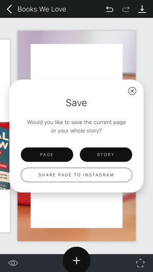 قم بإنشاء قصة Unfold Instagram الخطوة 11 مع إظهار خيارات حفظ القصة.